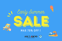 AIR TWOKYOのEARLY SUMMER SALEがスタート！