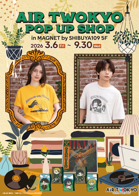 MAGNET by SHIBUYA109にてAIR TWOKYOのポップアップストアがOPEN！