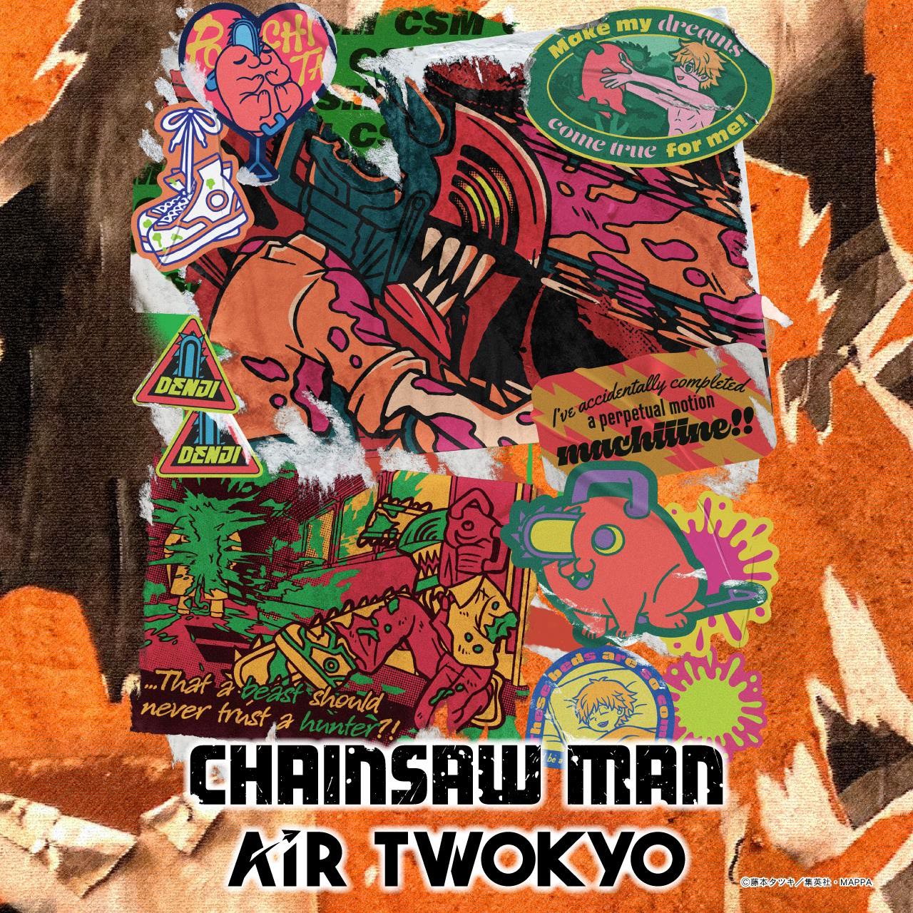 TVアニメ『チェンソーマン』グッズコレクション – AIR TWOKYO